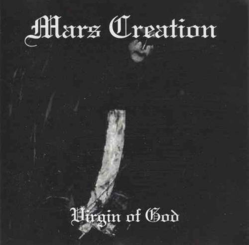 Mars Creation : Virgin of God